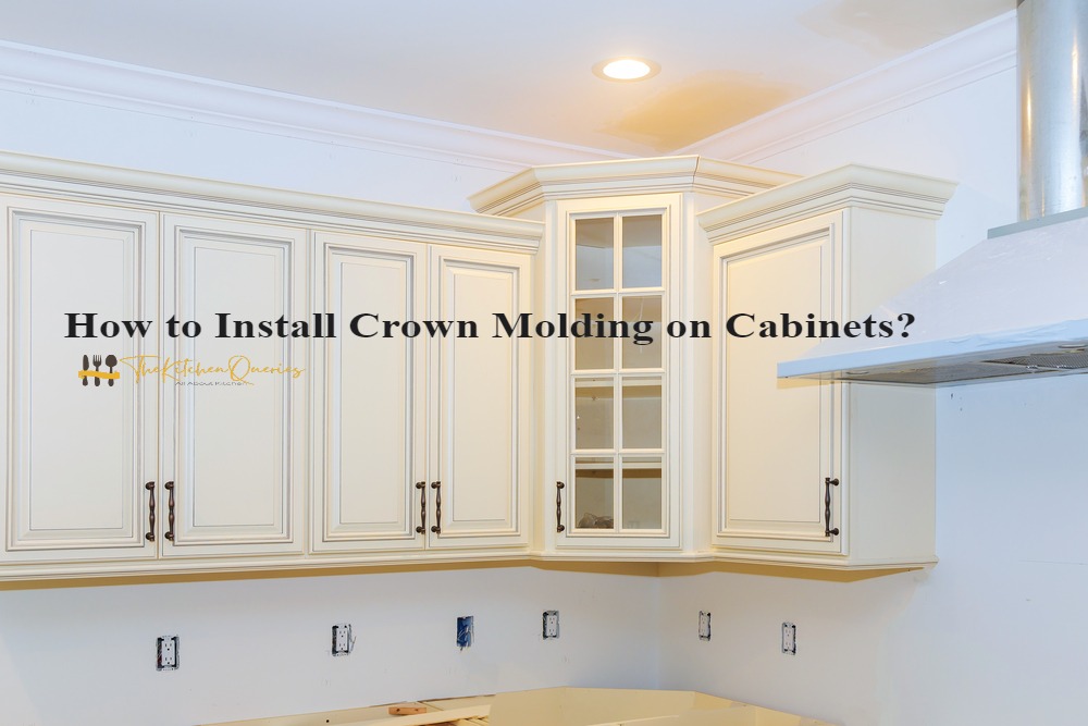 How to Install Crown Molding on Cabinets-ink