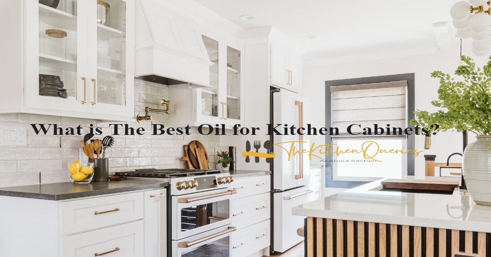 What is The Best Oil for Kitchen Cabinets-ink